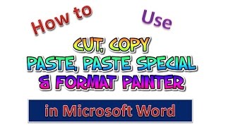 How to Use Cut, Copy, Paste, Paste Special & Format Painter in Word [Urdu / Hindi]