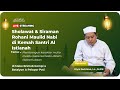 🔴LIVE STREAMING || SHOLAWAT & SIRAMAN ROHANI PERKEMAHAN DI MAKO BRIMOB PATI