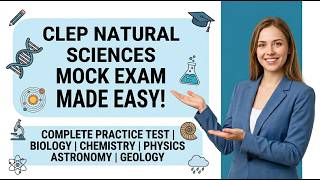 CLEP Natural Sciences Mock Exam