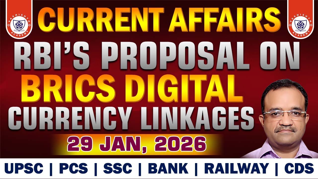 RBI's Proposal on BRICS Digital Currency Linkages | Current Affairs | UPSC | SSC| Bank | Railway