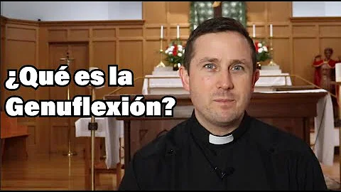 ¿Cuáles son las reglas para hacer la genuflexión en la Iglesia Católica?