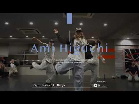 Ami Higuchi " Options (feat. Lil Baby) / Jordan Adetunji " @En Dance Studio SHIBUYA SCRAMBLE