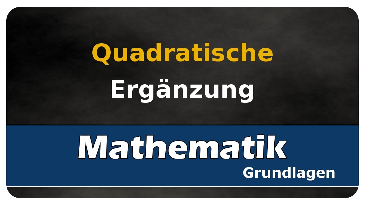 Vorschaubild zum Lernvideo "Let's Learn Quadratische Ergänzung"