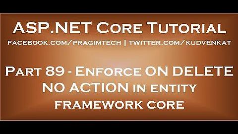 Enforce ON DELETE NO ACTION in entity framework core
