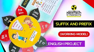 Suffix and Prefix (Working Model) | Interactive English Grammar Project | New Tech Experiments