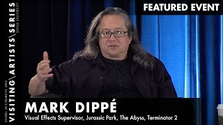 Mark Dippé, Visual Effects Supervisor, Director, and Animator | DePaul VAS