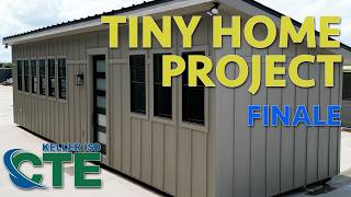 CTE in KISD: Tiny Home Project (Finale)