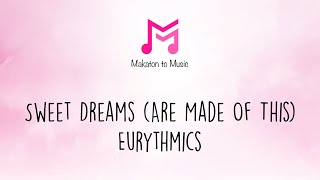 Sweet Dreams (Are Made Of This) | Eurythmics | Makaton To Music
