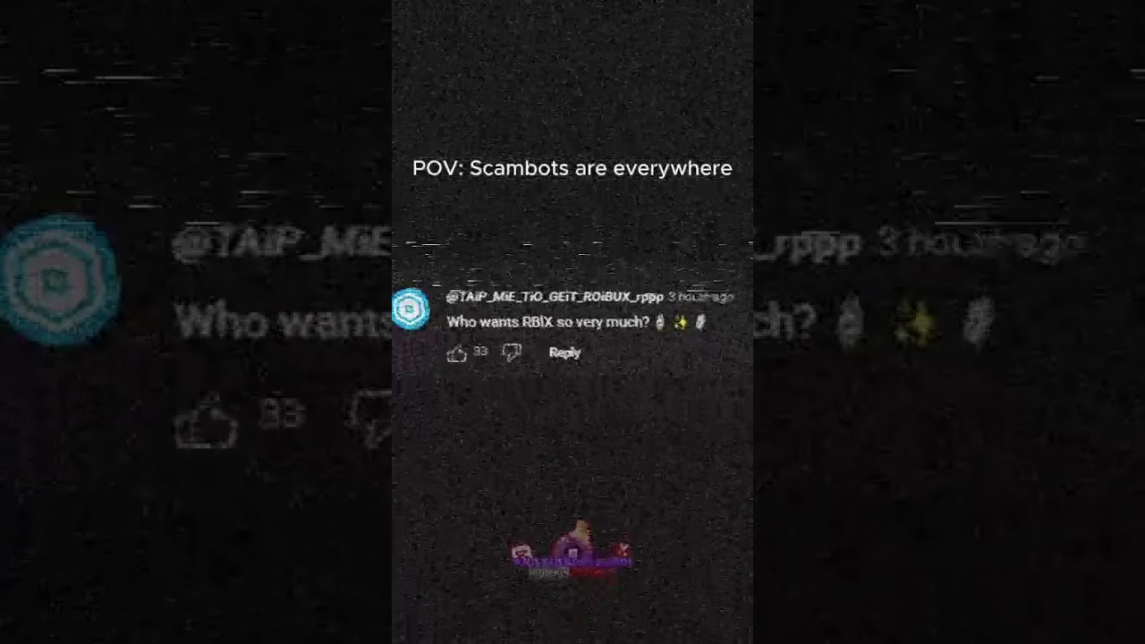 POV: Scambots are everywhere 