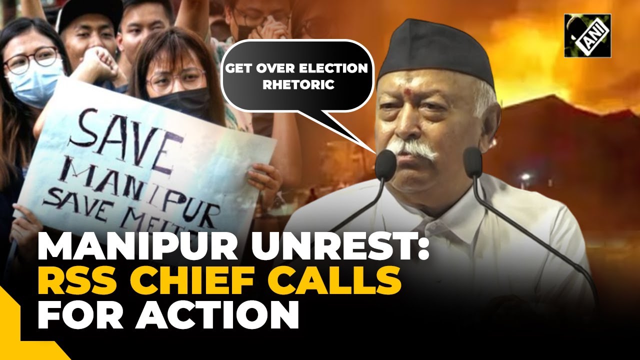 “Manipur has been awaiting peace …” RSS Chief emphasizes addressing ...