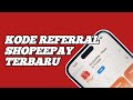 Kode Referral ShopeePay Terbaru