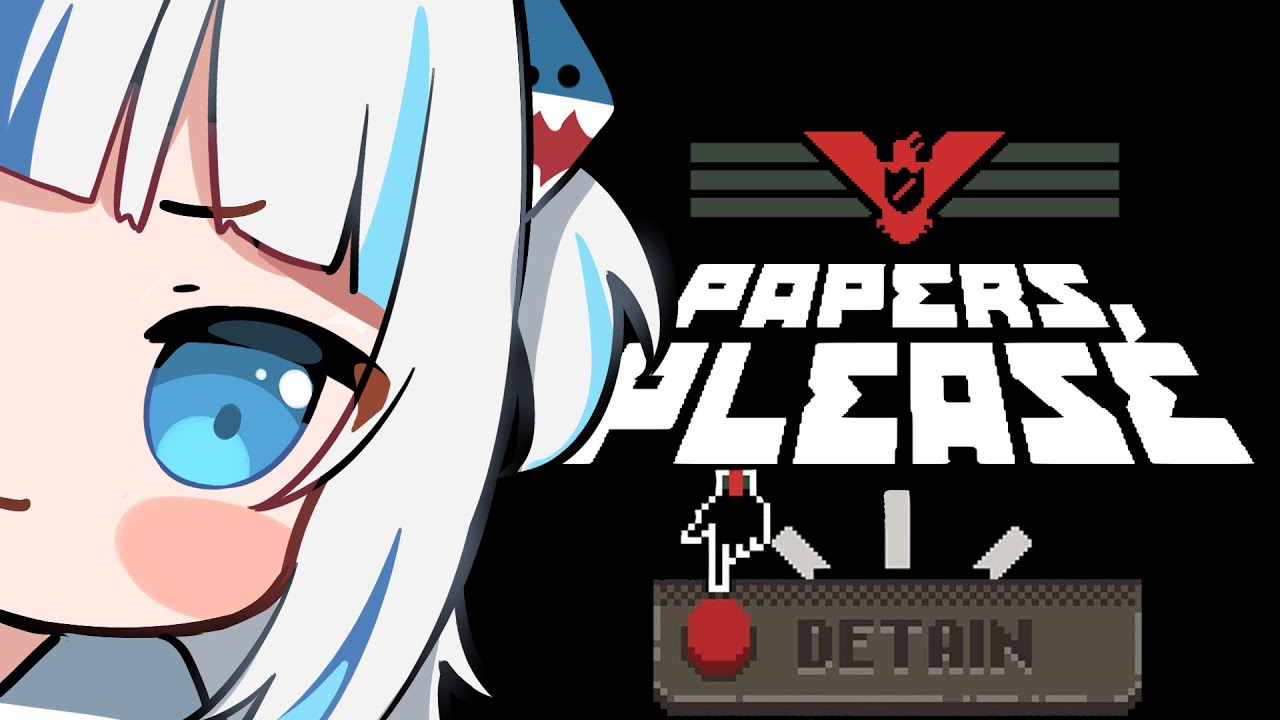 [Papers, Please] small shark, big power