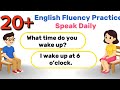 20+ Spoken English Q&amp;A 🌞 | Morning Routine English Conversation Practice for Beginners