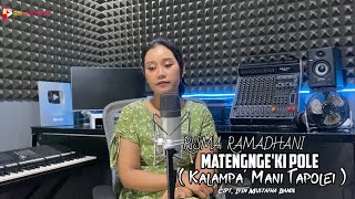 MATENGNGE'KI POLE (Kalampa' Mani Tapolei) || ~Risma Ramadhani || Cipt.Ifin H.Mustafa Bande