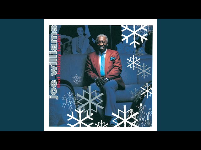 Joe Williams - Kissing By The Mistletoe 88