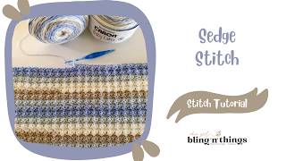 How to Crochet the Sedge Stitch, Easy 1 Row Repeat Stitch, Crochet Stitch Tutorial