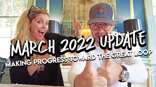 March 2022 update -- in limbo between land life and boat life