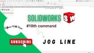 How to use jog line in solidworks