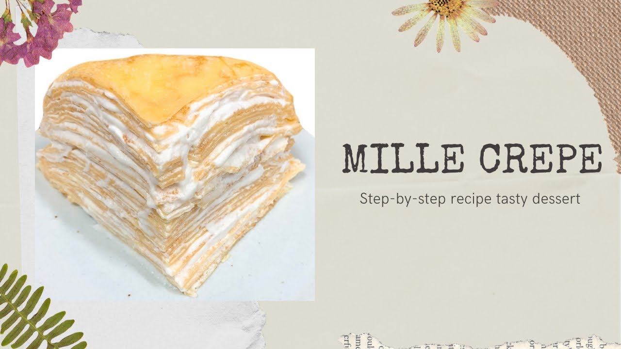 Mil Crepes #millecrepe HOW TO MAKE MILLE CREPE STEP-BY-STEP RECIPE || Ofelia Japan ...