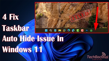 Fix Taskbar Auto Hide Issue In Windows 11
