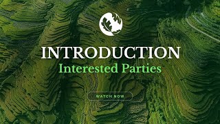 Introduction to Interested Parties