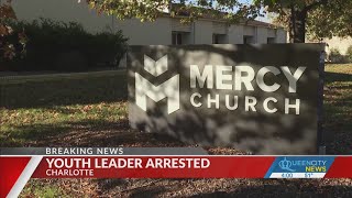 Charlotte-area church youth leader accused of sexually assaulting teenage boys