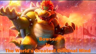 HMV: Bowser is The World’s Greatest Criminal Mind