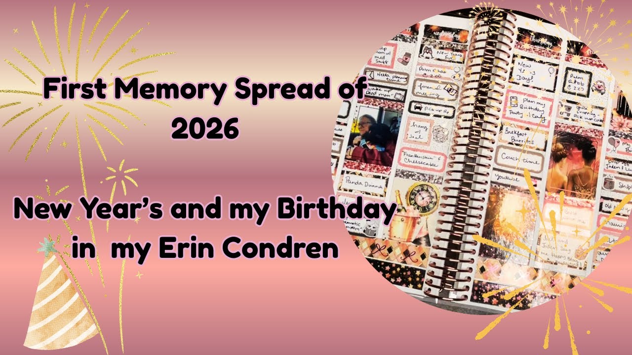 First Memory Spread of 2026 / New Year's and my Birthday / Erin Condren