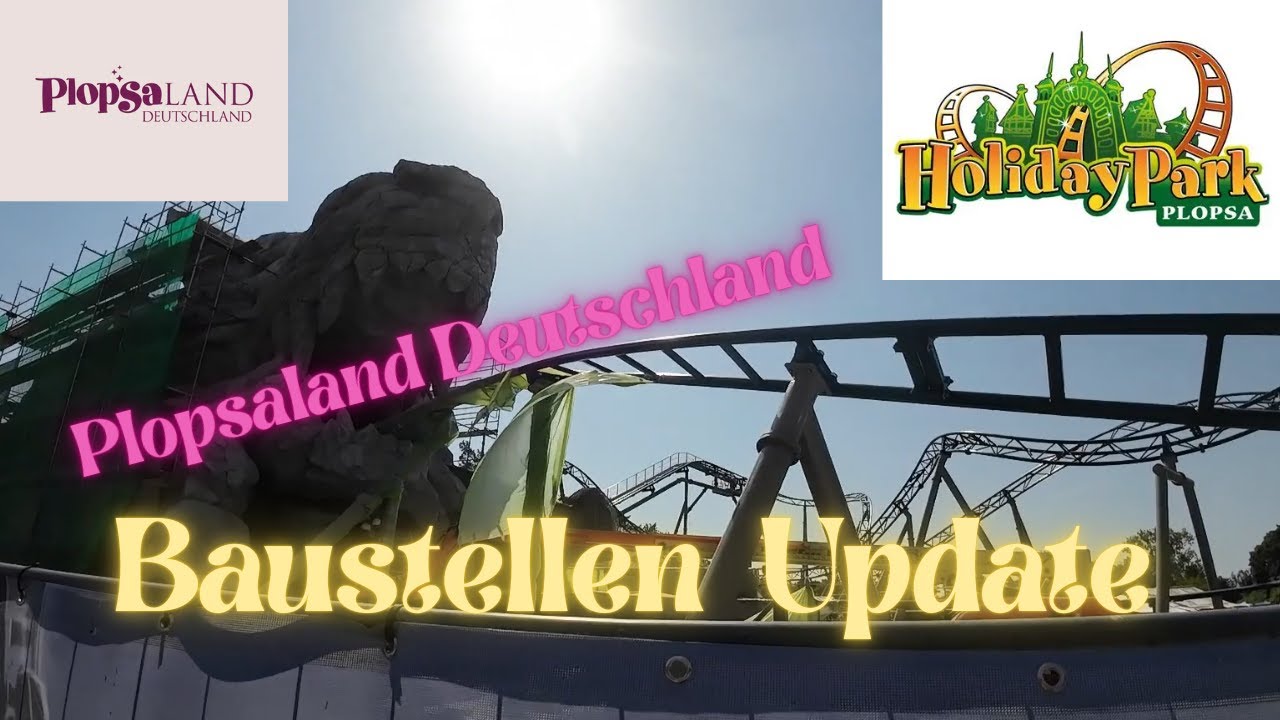 Plopsaland Deutschland Baustellen Update im Ex Holiday-Park 100% Wolf. Gerstlauer Achterbahn