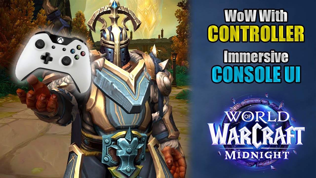 Wow Controller Mapping Guide How I Play WoW Midnight with a Controller (Full Console UI Guide) - YouTube