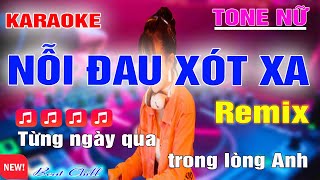 Nỗi Đau Xót Xa Remix Bass mạnh Karaoke Tone Nữ Thảo Mi 2024