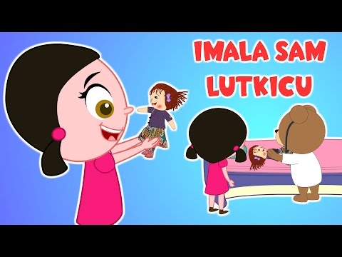 40 minuta dječjih pjesmica | Imala sam lutkicu i mnoge druge