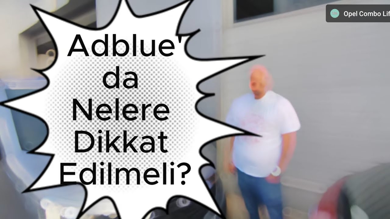 Adblue Hakkında Bilimesi Gerekenler
