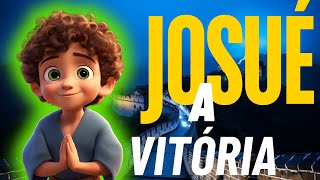 JOSUÉ,  A GRANDE VITÓRIA / By TA.TA.TA.Kids