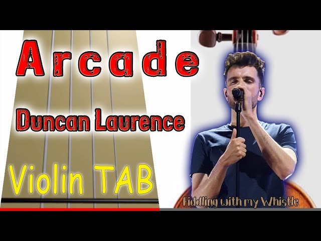 Arcade - Duncan Laurence - Violin - Play Along Tab Tutorial class=
