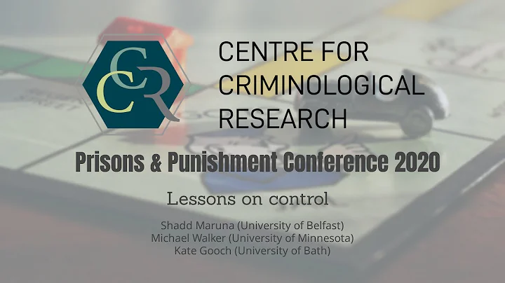 Prisons and Punishment Conference: Lessons on cont...