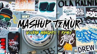 Timur Iskal Remix  Novyan Mangero  Special Akhir Tahun 2025
