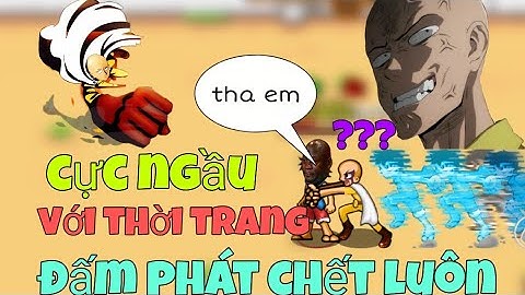 [HTTH-Dzno1yt] review võ sĩ đấm phát chết luôn skill 20 võ sĩ như nào ???