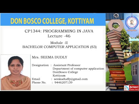 CP1344: PROGRAMMING IN JAVALECTURE -46- INTRODUCTION TO PACKAGES -JAVA API PACKAGES  -  BCA- S3.