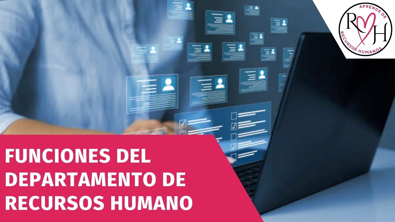 Funciones del Departamento de Recursos Humanos