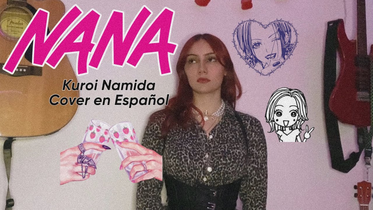Kuroi Namida (Anna Tsuchiya) NANA cover en Español Debanny Banda