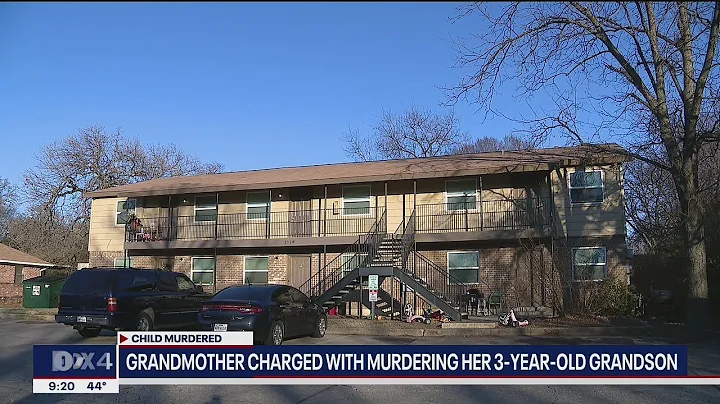 Denton grandmother accused of murdering 3-year-old grandson