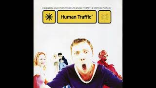 Human Traffic CD1/04) Moff's Lyrical Miracle Madness (Human Traffic Theme)