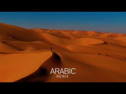 ARABIC REMIX  - Mystic Desert Ambiance