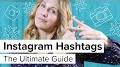 Video for فالووربالا?q=https://later.com/blog/ultimate-guide-to-using-instagram-hashtags/