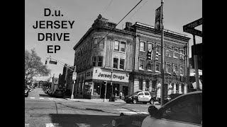 D.U. (OUTSIDAZ) JERSEY DRIVE EP