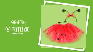 DIY tutú de catarina para disfraz infantil