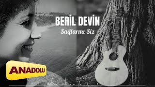 Beril Devin - Sağlar Mı Siz Kazan Tatar Ağıdı - Ayrılmağız 2023 Anadolu Müzik