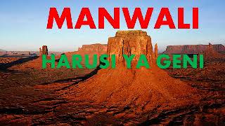 manwali 0784125377=harusi ya geni hotmedia studio 0789060477