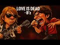 LOVE IS DEAD / B'z Jazz-Rock Style:J-RePOP もう一つの世界